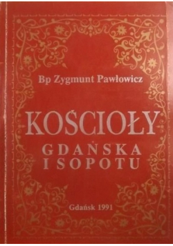 Kościoły Gdańska i Sopotu