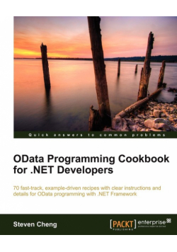 Odata Programming Cookbook for .Net Developers