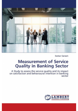 Measurement of Service Quality in Banking Sector