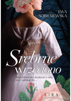 Srebrne wrzeciono