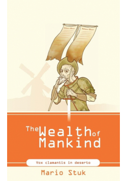 The Wealth of Mankind