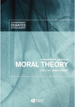Debates Moral Theory