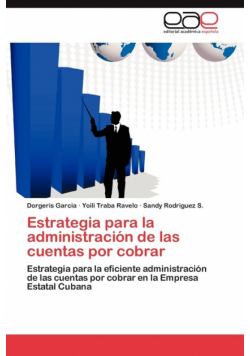 Estrategia para la administración de las cuentas por cobrar
