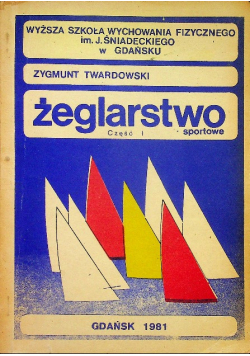 Żeglarstwo sportowe część I