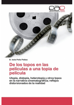 De los topos en las películas a una topia de película