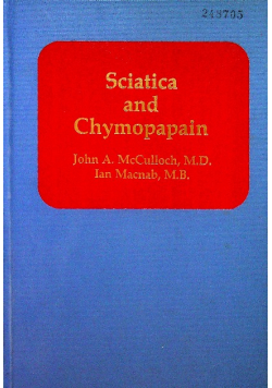 Sciatica and chymopapain