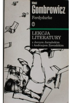 Ferdydurke Lekcja literatury