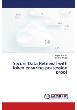 Secure Data Retrieval with token ensuring possession proof