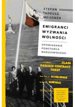 Emigranci Wyzwania wolności Opowiadanie powstań