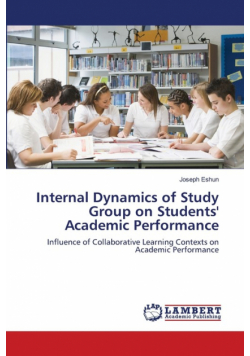Internal Dynamics of Study Group on Students' Academic Performance