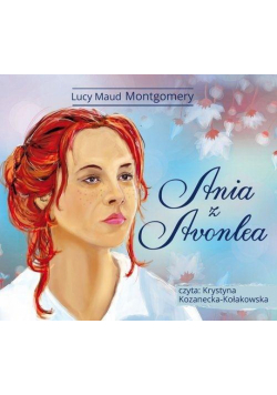 Ania z Avonlea. Audiobook