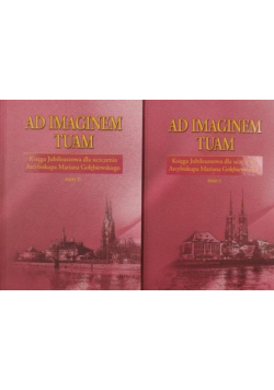 Ad Imaginem Tuam Tom I i II