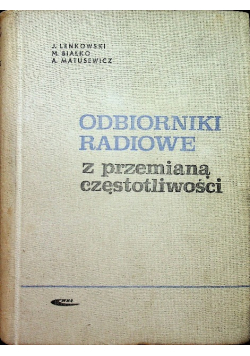Odbiorniki radiowe z przemianą częstotliwości