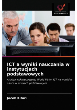 ICT a wyniki nauczania w instytucjach podstawowych