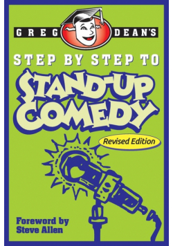 Step by Step to Stand-Up Comedy - Revised Edition