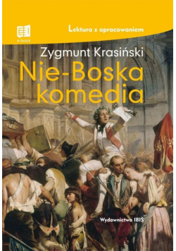 Nie-Boska komedia. Lektura z opracowaniem TW