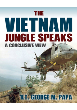 The Vietnam Jungle Speaks