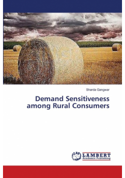 Demand Sensitiveness among Rural Consumers
