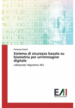 Sistema di sicurezza basato su biometria per un'immagine digitale