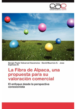 La Fibra de Alpaca, una propuesta para su valoración comercial