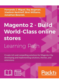 Magento 2 - Build World-Class online stores