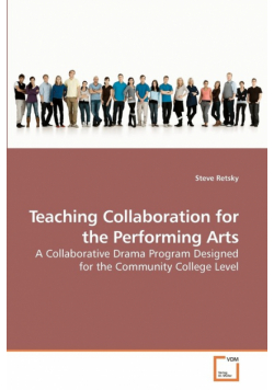 Teaching Collaboration for the Performing Arts