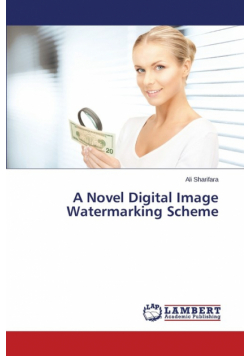 A Novel Digital Image Watermarking Scheme