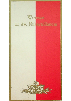 Wiersze ze św Maksymilianem