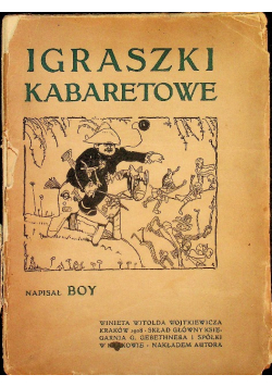 Igraszki kabaretowe  1908 r.