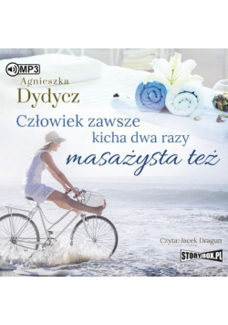 Człowiek zawsze kicha dwa razy. Masażysta też CD