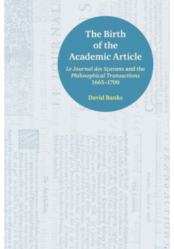The Birth of the Academic Article