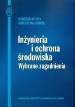 Inżynieria i ochrona środowiska