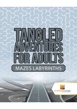 Tangled Adventures for Adults