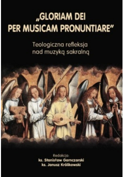 Gloriam Dei Per Musicam Pronuntiare
