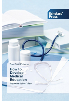 How to Develop Medical Education