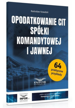 Opodatkowanie CIT spółki komandytowej i jawnej