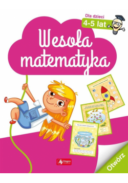 Wesoła matematyka dla dzieci w wieku 4-5 lat
