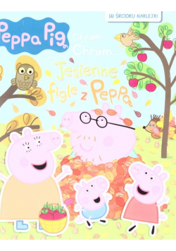 Peppa Pig Jesienne figle z Peppą