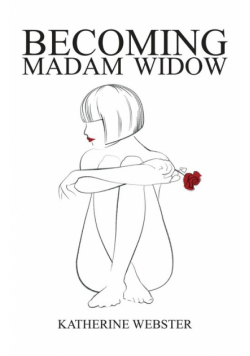 Becoming Madam Widow