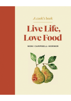 Live Life, Love Food