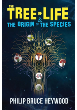 The Tree of Life & Origin of Species