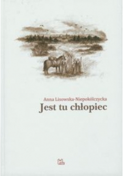 Jest tu chłopiec