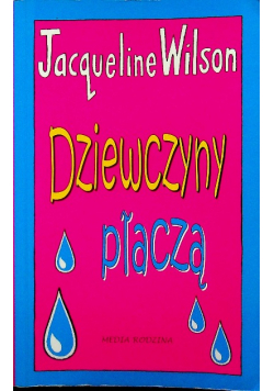 Dziewczyny płaczą