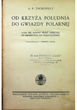 Od Krzyża Południa do Gwiazdy Polarnej 1935 r.