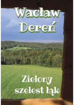 Zielony szelest łąk
