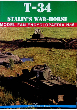 T 34 Stalins war horse