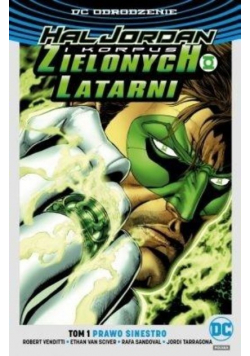 Hal Jordan i Korpus Zielonych Latarni Tom 1