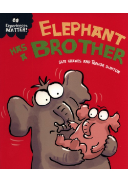Experiences Matter: Elephant Has a Brother