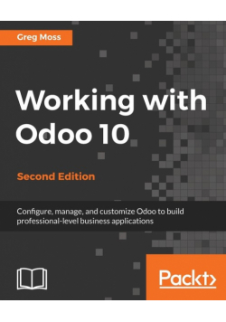 Working with Odoo 10 - Second Edition