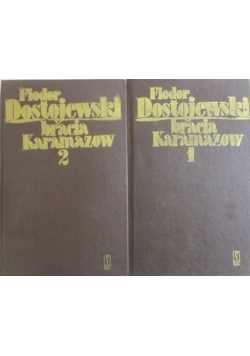 Bracia Karamazow tom 1 i 2